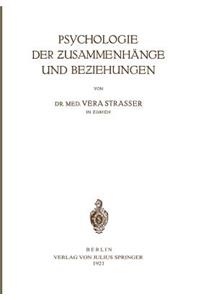 Psychologie der Zusammenhänge und Beziehungen