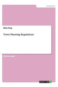 Town Planning Regulations