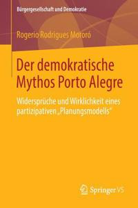 Der Demokratische Mythos Porto Alegre