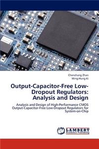 Output-Capacitor-Free Low-Dropout Regulators