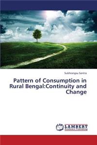 Pattern of Consumption in Rural Bengal