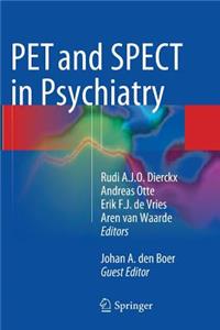 Pet and Spect in Psychiatry