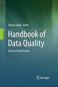 Handbook Of Data Quality Research And Practice