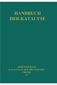 Katalyse in Der Organischen Chemie