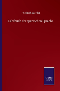 Lehrbuch der spanischen Sprache