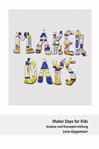 Maker Days for Kids