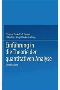 Einführung in Die Theorie Der Quantitativen Analyse