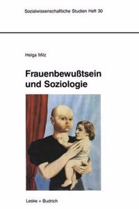 Frauenbewusstsein Und Soziologie