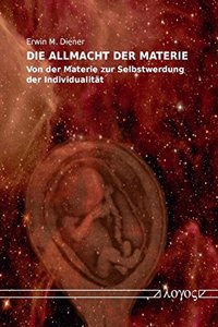 Die Allmacht Der Materie