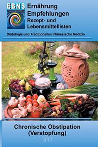 Ernährung bei Chronischer Obstipation (Verstopfung)