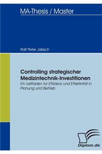 Controlling strategischer Medizintechnik-Investitionen