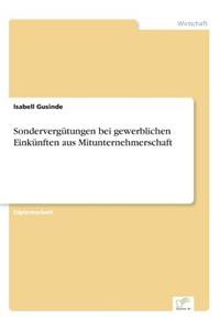 Sondervergütungen bei gewerblichen Einkünften aus Mitunternehmerschaft