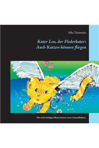 Kater Leo, Der Flederkater