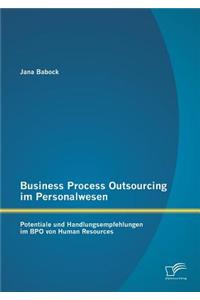 Business Process Outsourcing im Personalwesen