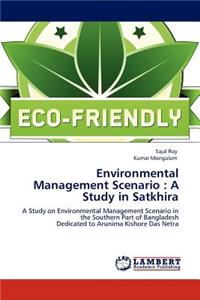 Environmental Management Scenario