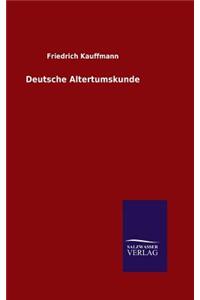Deutsche Altertumskunde