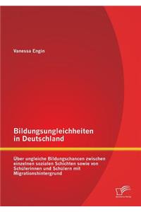 Bildungsungleichheiten in Deutschland