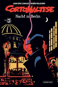 Corto Maltese: Nacht in Berlin