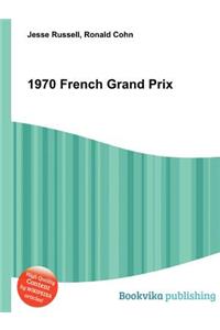 1970 French Grand Prix