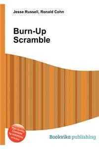 Burn-Up Scramble