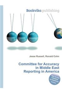 Committee for Accuracy in Middle East Reporting in America