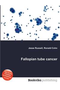 Fallopian Tube Cancer