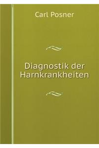 Diagnostik der Harnkrankheiten