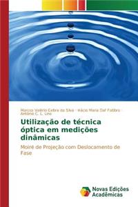 Utilização de técnica óptica em medições dinâmicas