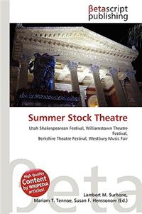 Summer Stock Theatre