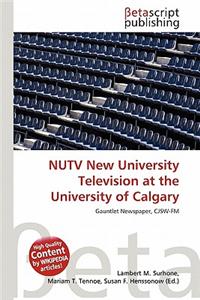 Nutv New University Television at the University of Calgary