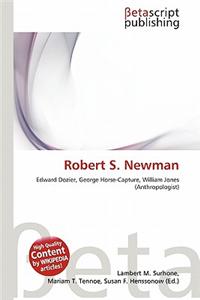 Robert S. Newman