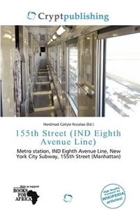 155th Street (Ind Eighth Avenue Line)