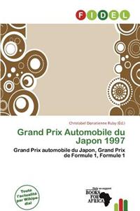 Grand Prix Automobile Du Japon 1997
