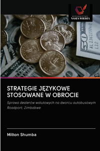 Strategie JĘzykowe Stosowane W Obrocie