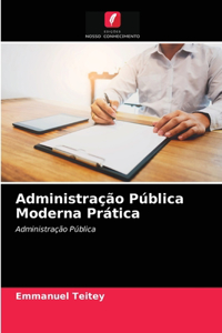 Administração Pública Moderna Prática