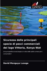 Sicurezza delle principali specie di pesci commerciali del lago Vittoria, Kenya Wat