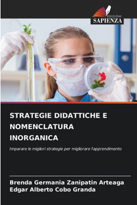 Strategie Didattiche E Nomenclatura Inorganica