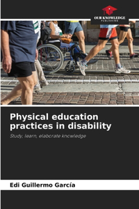 Physical education practices in disability