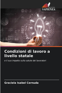 Condizioni di lavoro a livello statale