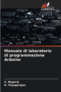 Manuale di laboratorio di programmazione Arduino