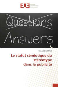 Le statut sémiotique du stéréotype dans la publicité