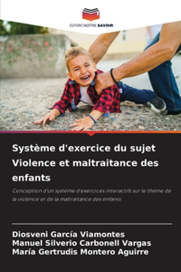 Système d'exercice du sujet Violence et maltraitance des enfants