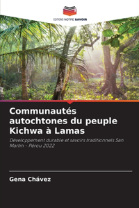 Communautés autochtones du peuple Kichwa à Lamas