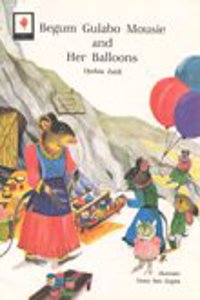Begum Gulabo Mousie And Her Balloons