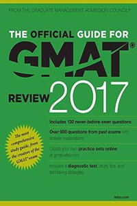 Official Guide for GMAT Review 2017 with Online Question Bank and Exclusive Video