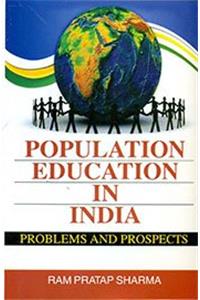 Population Education In India Problems And Prospects