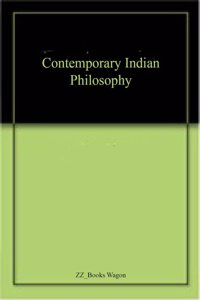 Contemporary Indian Philosophy