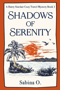 Shadows of Serenity