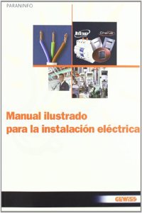 Manual ilustrado para la instalacion electrica