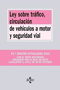Ley sobre Trafico, Circulacion de Vehiculos a Motor y Seguridad Vial